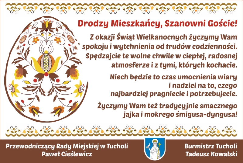 Życzenia wielkanocne od Burmistrza Tucholi i Przewodniczącego Rady Miejskiej