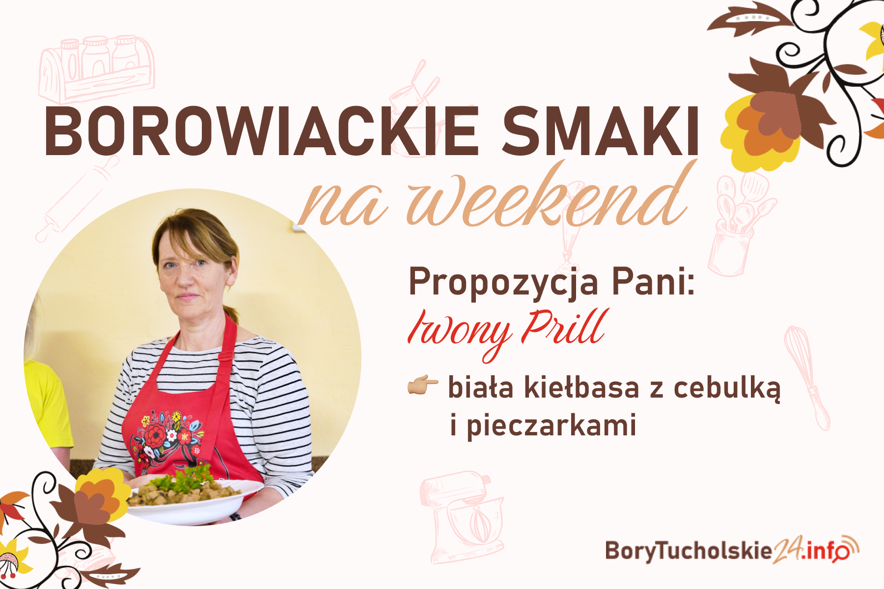 Biała kiełbasa z cebulką i pieczarkami - smak, który przypadł do gustu na Czerskich Spotkaniach Wielkanocnych