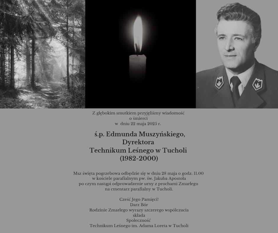 Zmarł Edmund Muszyński – honorowy obywatel gminy Tuchola i wieloletni dyrektor Technikum Leśnego w Tucholi