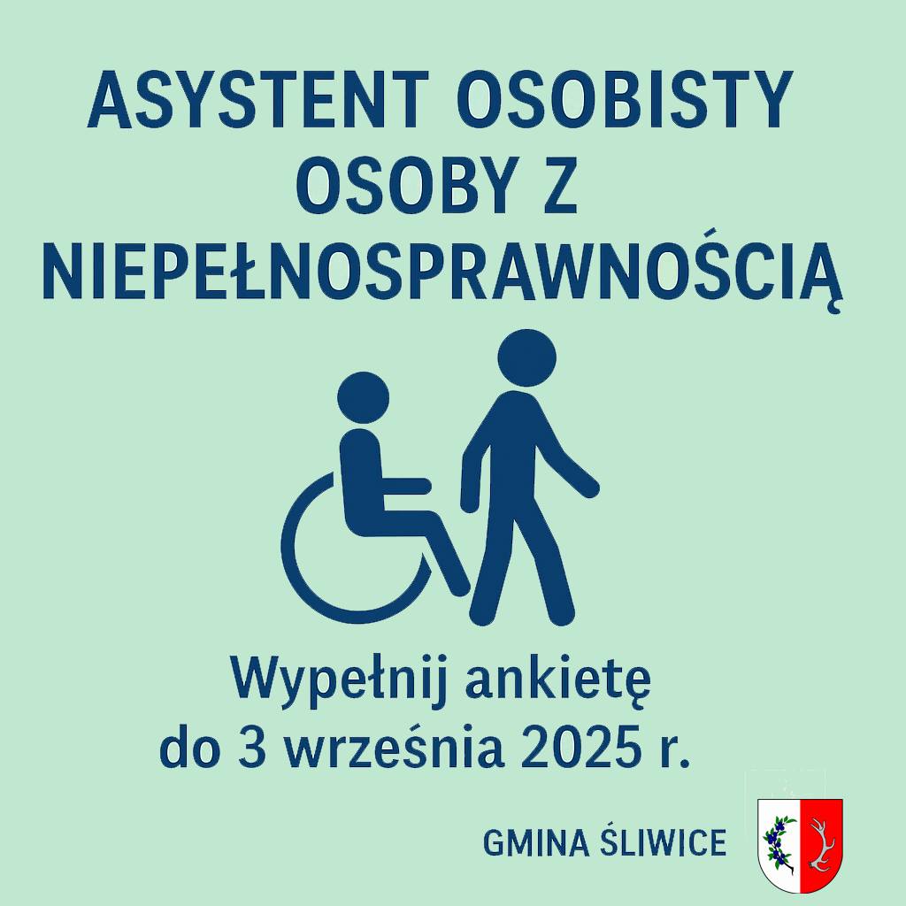 Gmina Śliwice prowadzi ankietę w sprawie programu „Asystent osobisty osoby niepełnosprawnej”