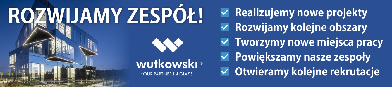 Szukasz nowych wyzwań zawodowych? Dołącz do WUTKOWSKI!