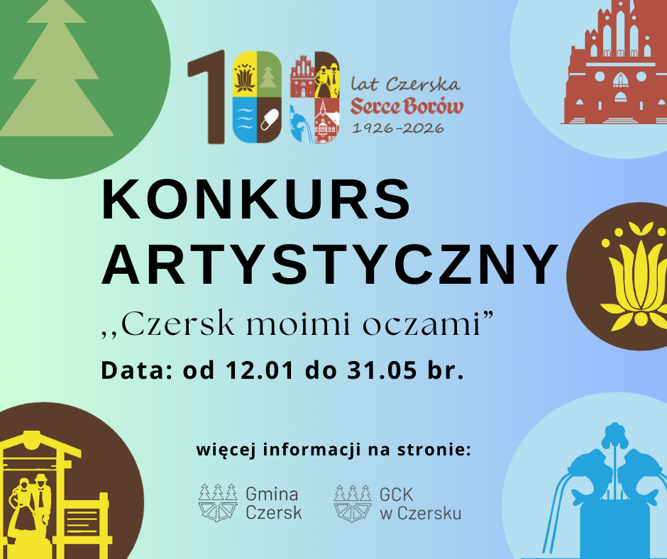 Czersk oczami mieszkańców. Konkurs artystyczny z okazji 100-lecia nadania praw miejskich