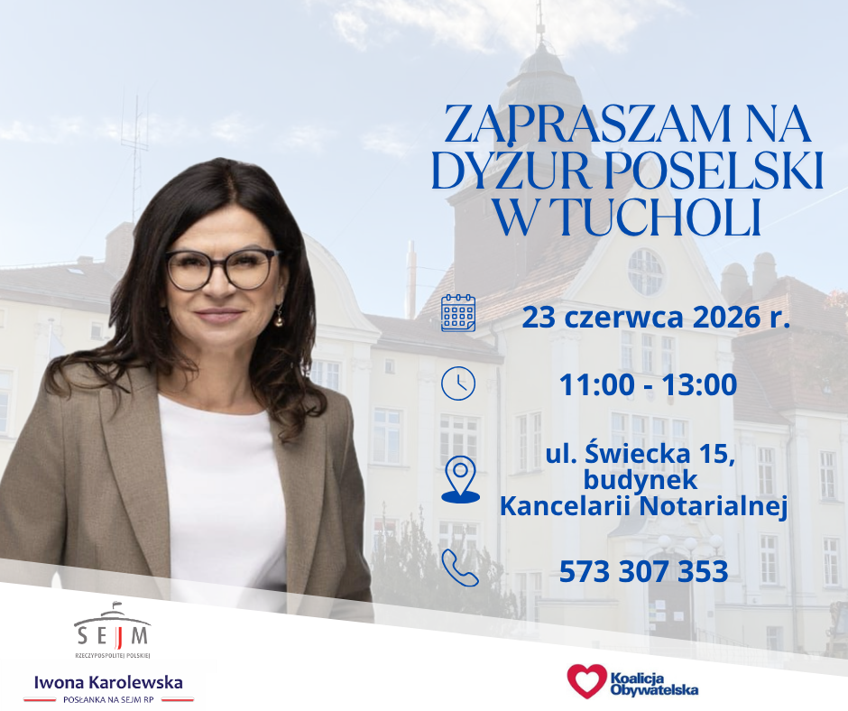 Dyżur poselski posłanki Iwony Karolewskiej