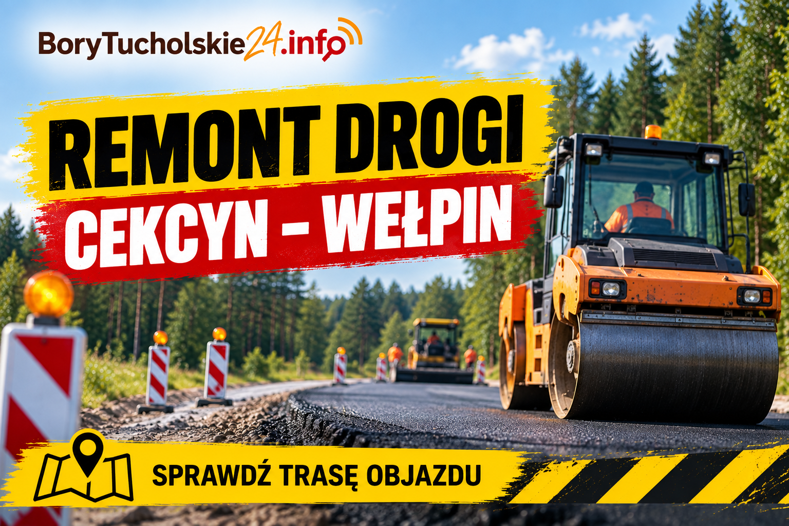 Rusza remont drogi Cekcyn – Wełpin. Będą objazdy