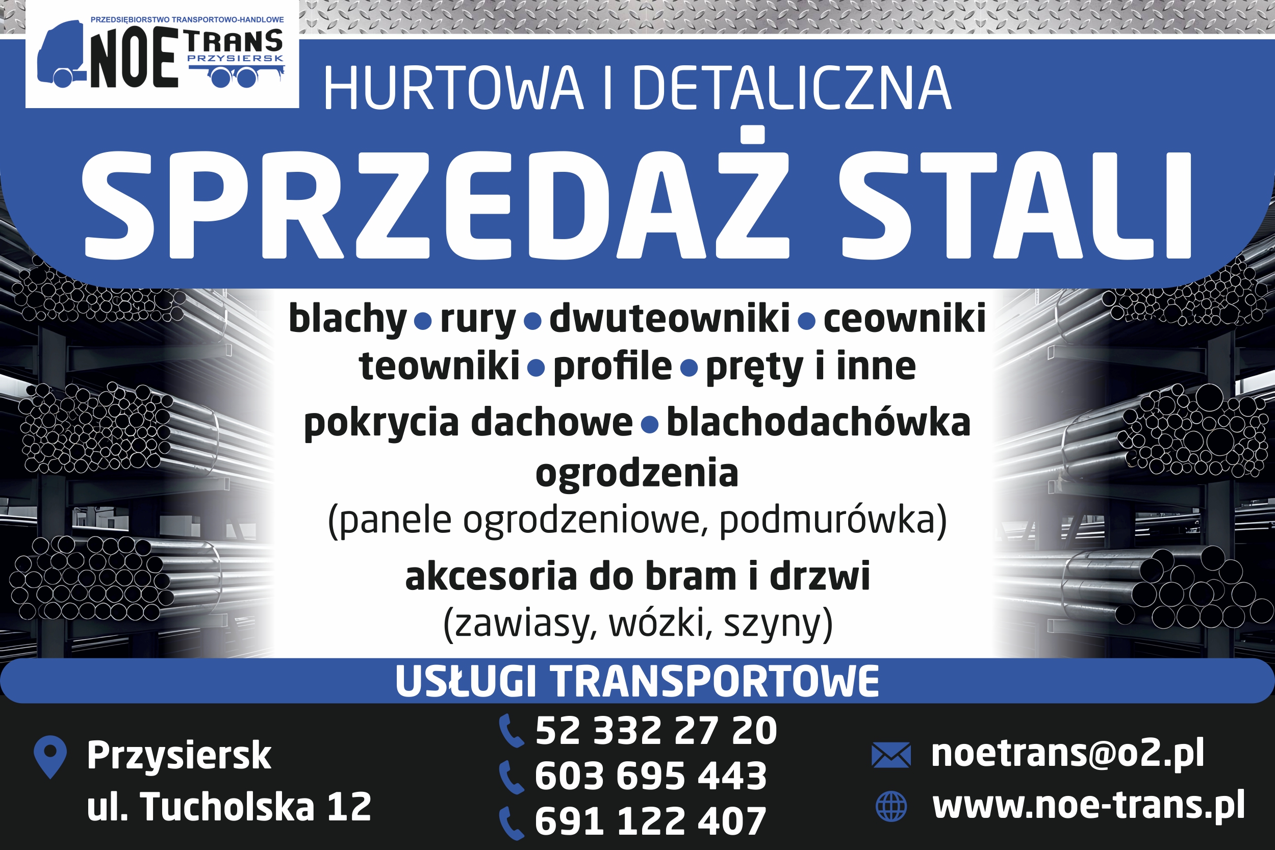 Hurtowa i detaliczna sprzedaż stali. Noe Trans